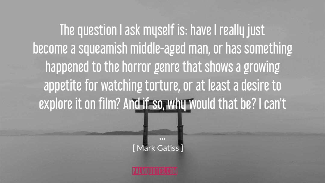 Desire For Something Different quotes by Mark Gatiss
