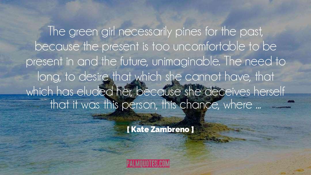 Desire For Success quotes by Kate Zambreno