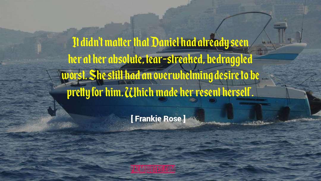 Desire Free quotes by Frankie Rose
