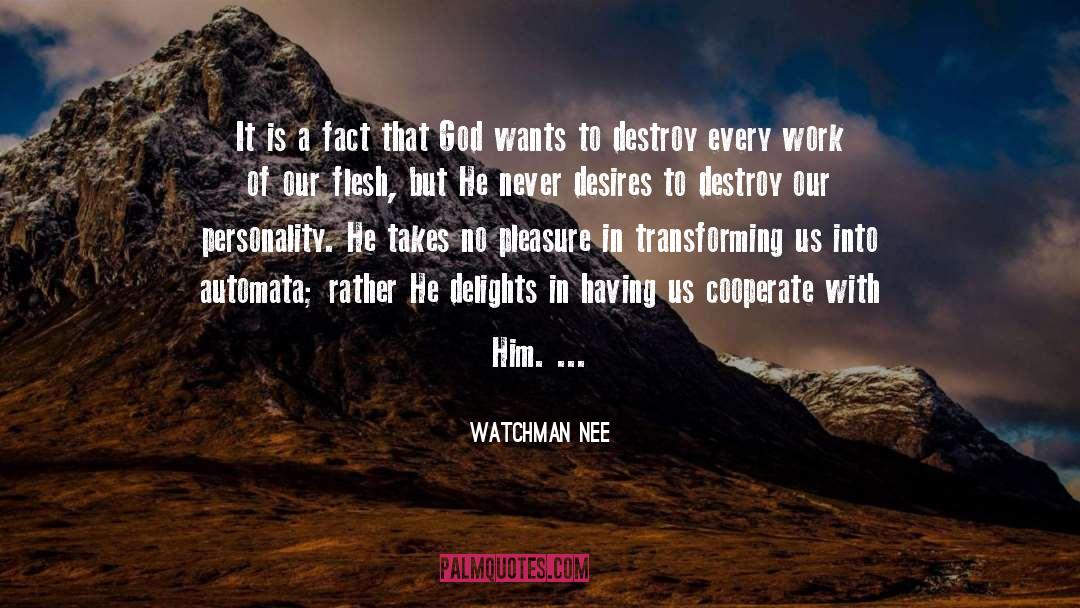 Desire Free quotes by Watchman Nee