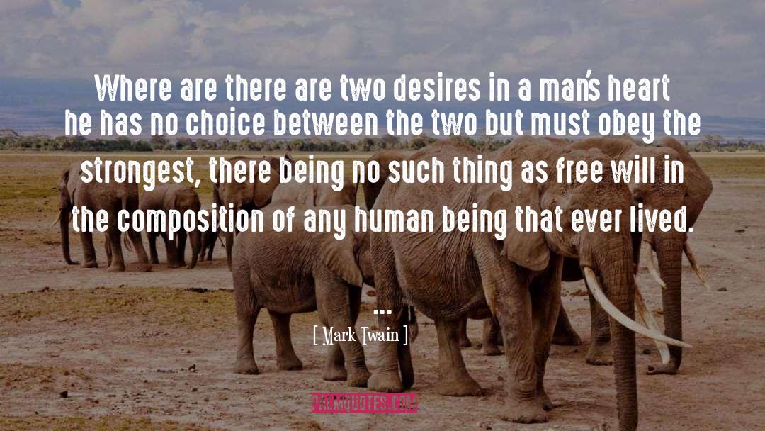 Desire Free quotes by Mark Twain