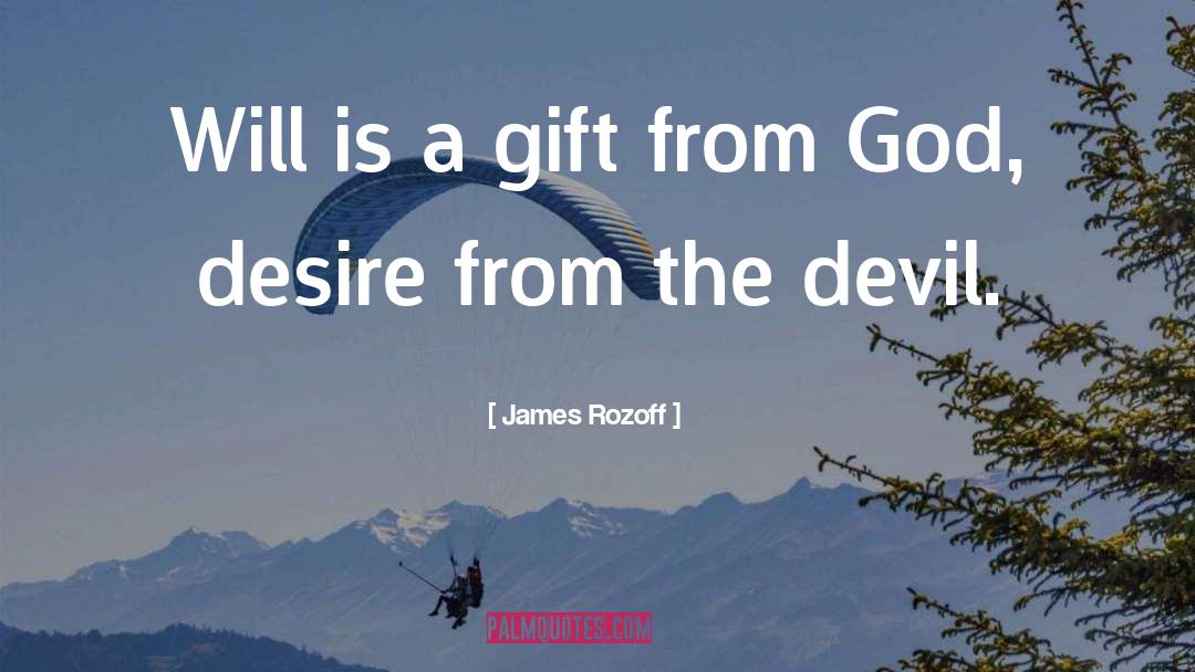 Desire Free quotes by James Rozoff