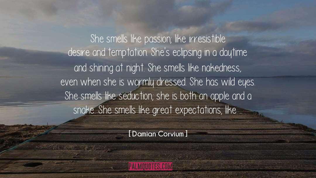 Desire Love quotes by Damian Corvium