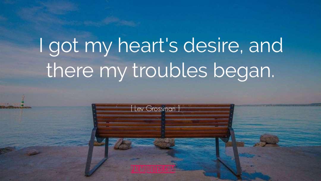 Desire Love quotes by Lev Grossman