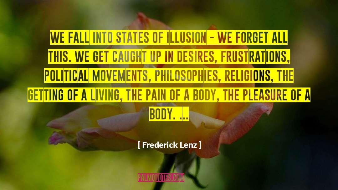 Desire Peace quotes by Frederick Lenz