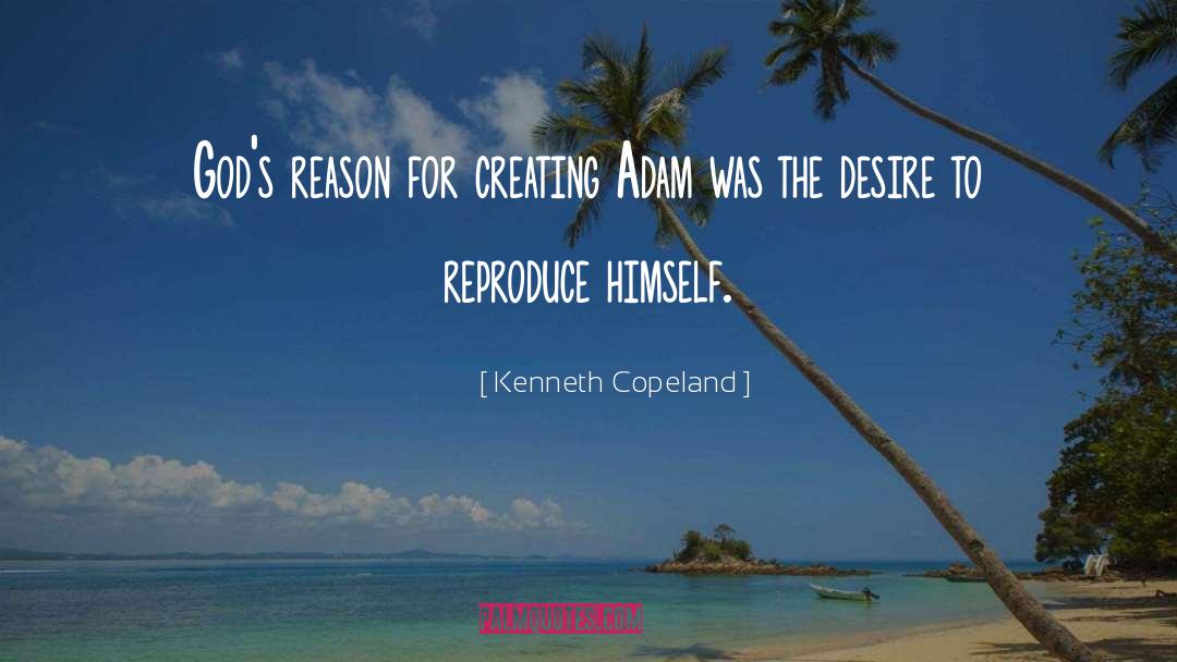 Desire quotes by Kenneth Copeland