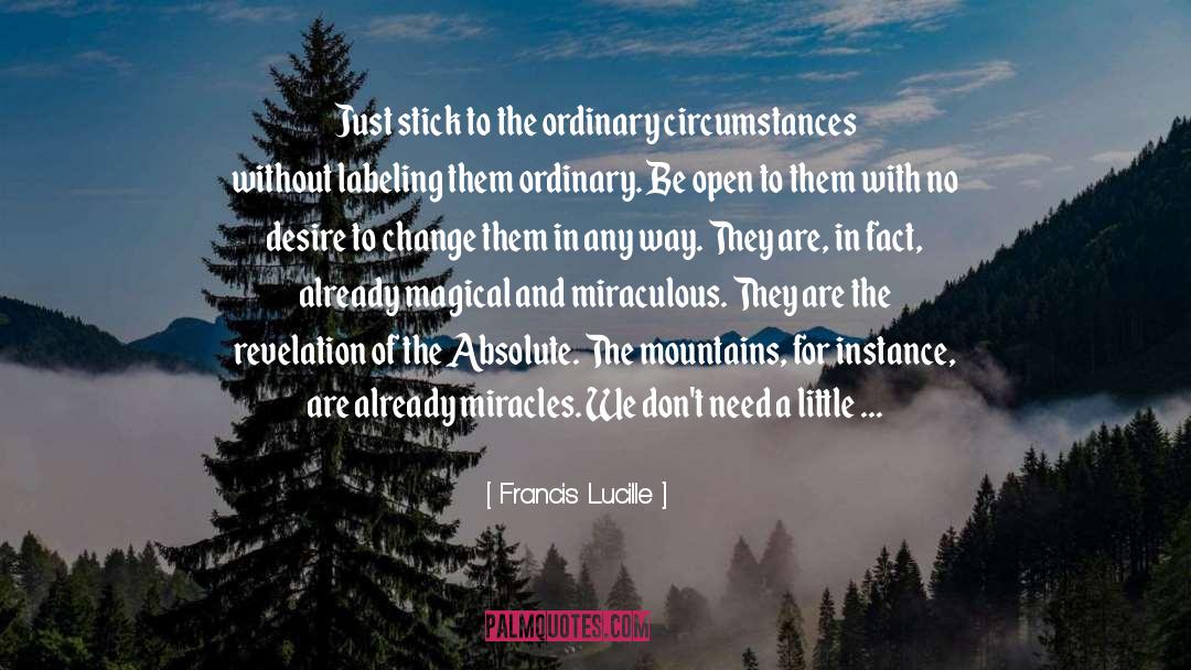 Desire To Change quotes by Francis Lucille