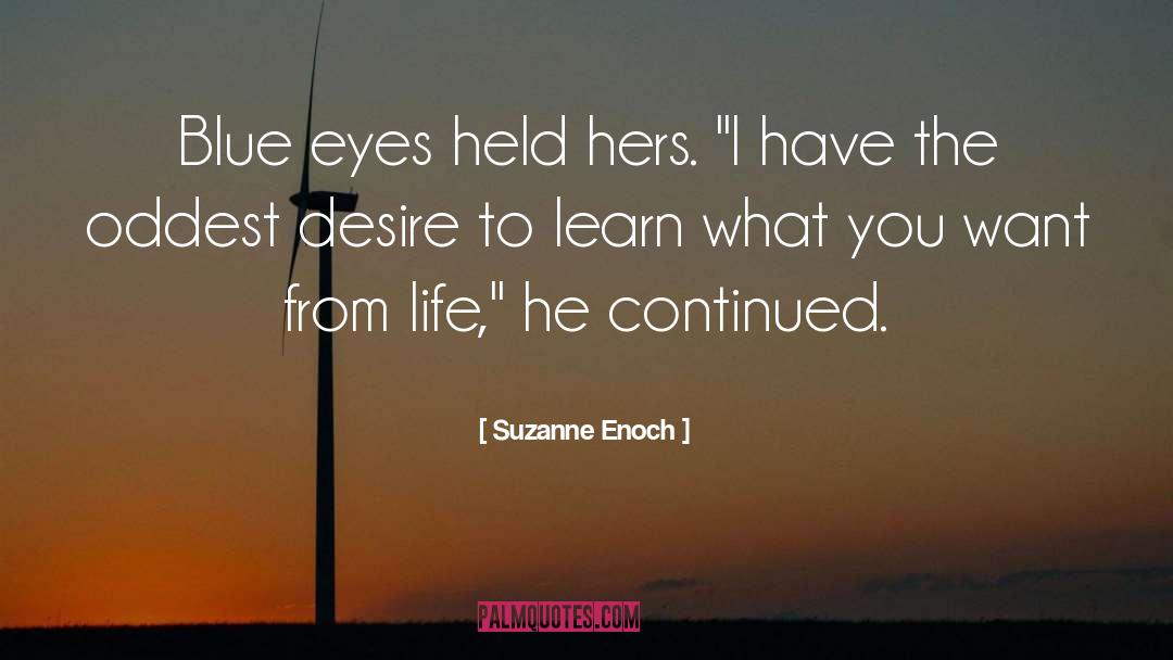 Desire To Learn quotes by Suzanne Enoch