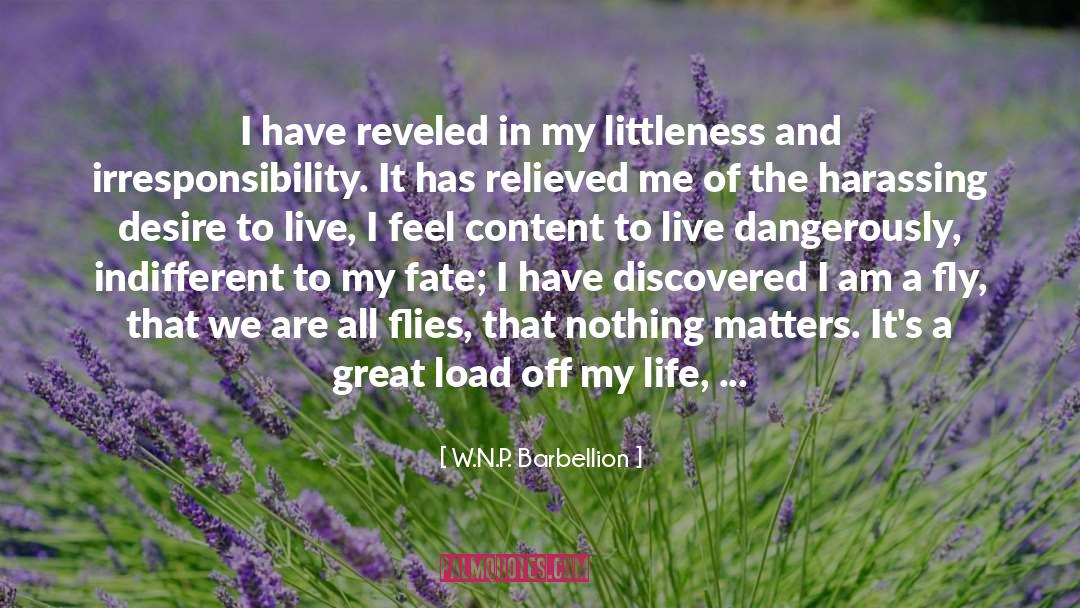 Desire To Live quotes by W.N.P. Barbellion