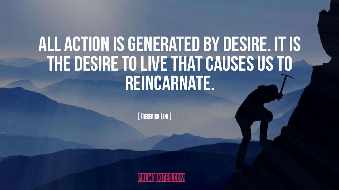 Desire To Live quotes by Frederick Lenz
