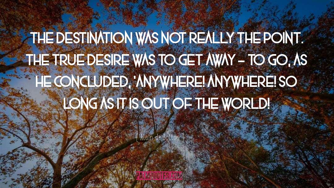 Desire To Win quotes by Alain De Botton