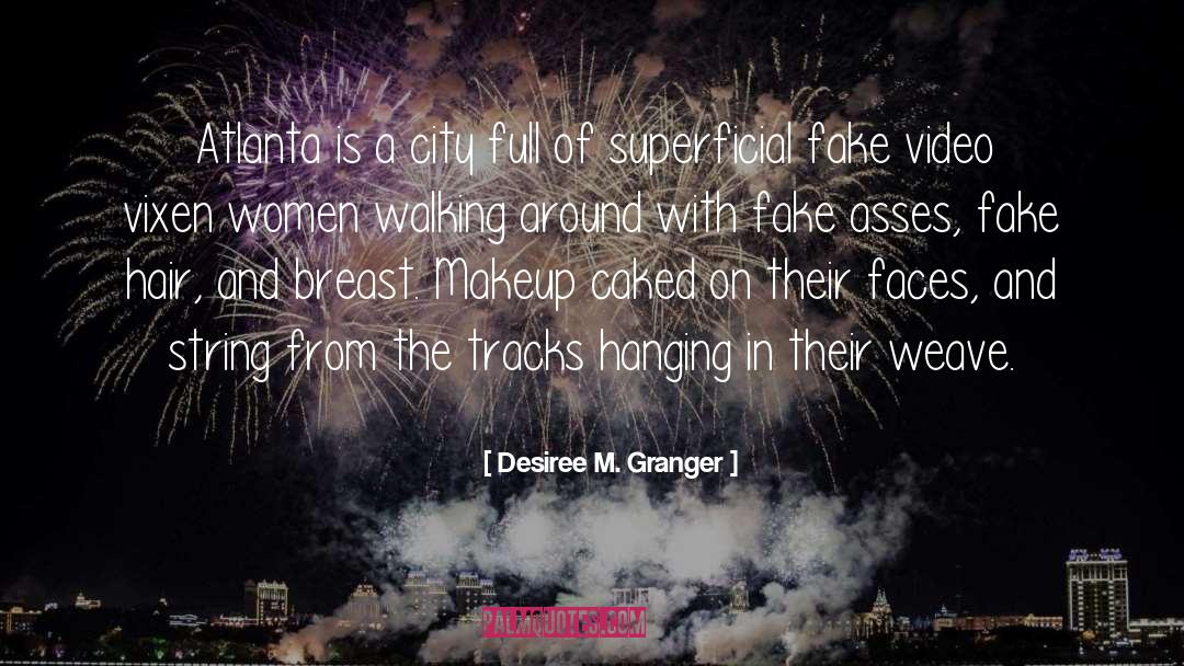 Desiree quotes by Desiree M. Granger