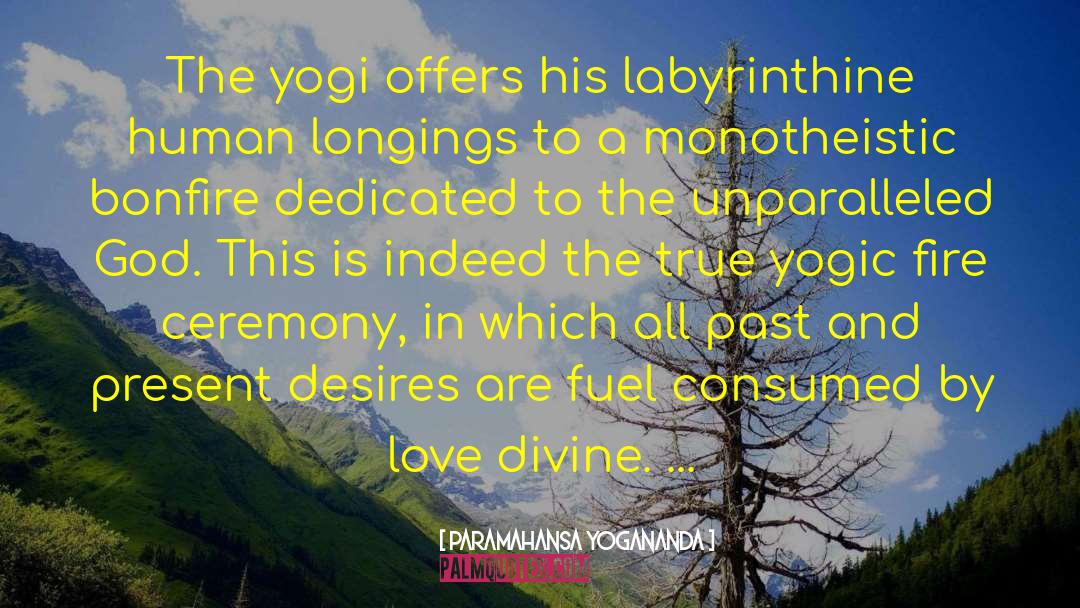 Desires Fulfilled quotes by Paramahansa Yogananda