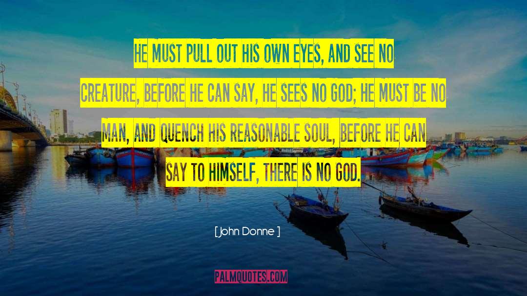 Desiring God quotes by John Donne