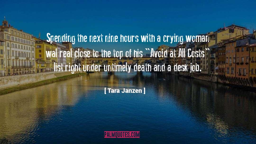 Desk Job quotes by Tara Janzen