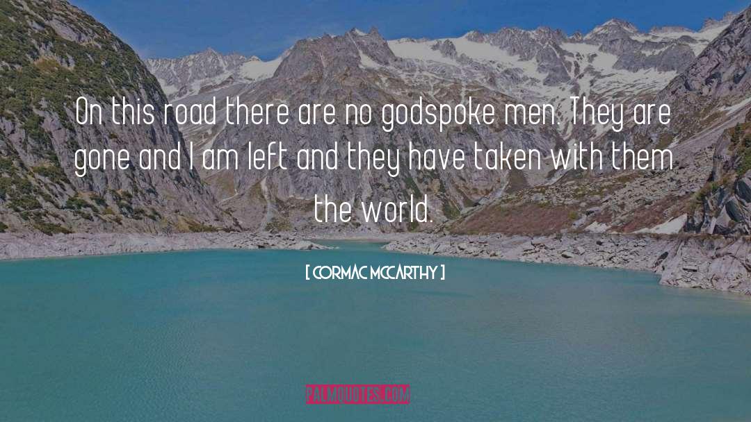 Desolation quotes by Cormac McCarthy