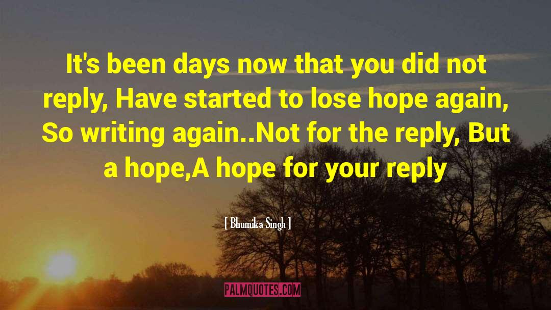 Despair Hope quotes by Bhumika Singh