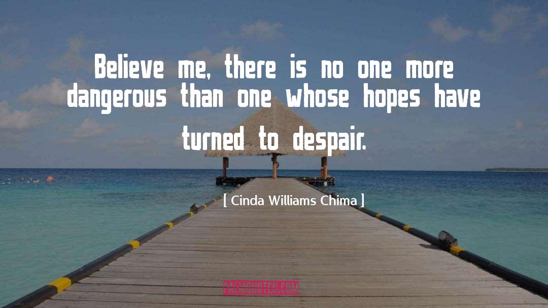 Despair Hope quotes by Cinda Williams Chima