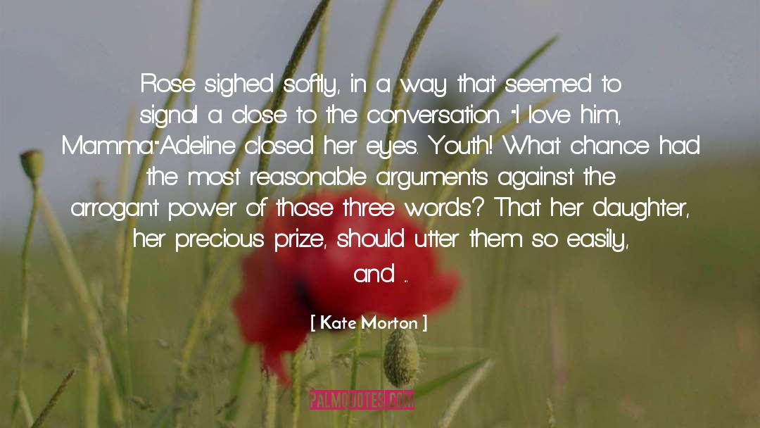 Desperate Love quotes by Kate Morton
