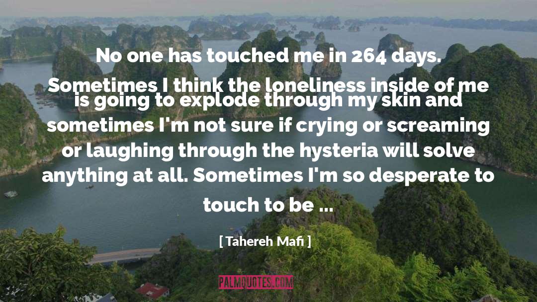 Desperate quotes by Tahereh Mafi