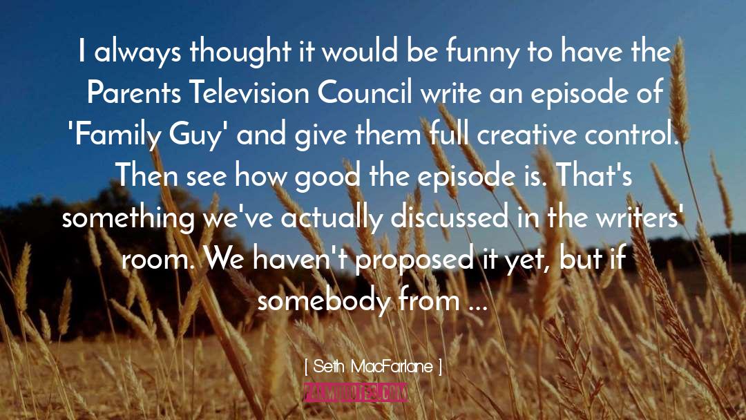 Desperate Yet Funny quotes by Seth MacFarlane