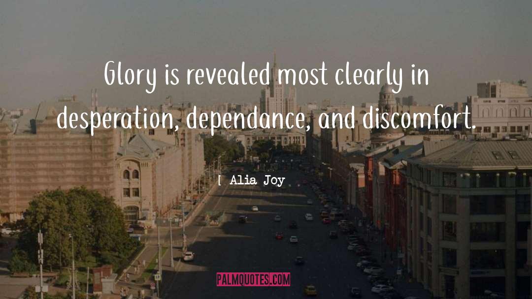Desperation quotes by Alia Joy