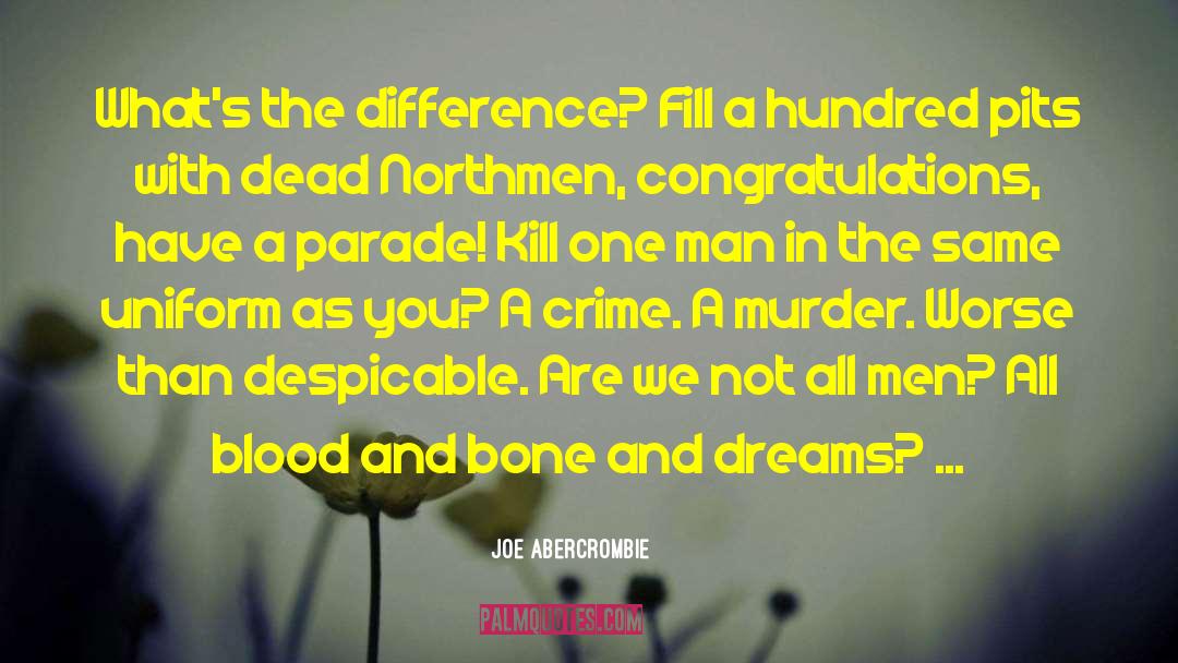 Despicable quotes by Joe Abercrombie