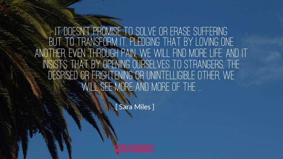 Despised quotes by Sara Miles