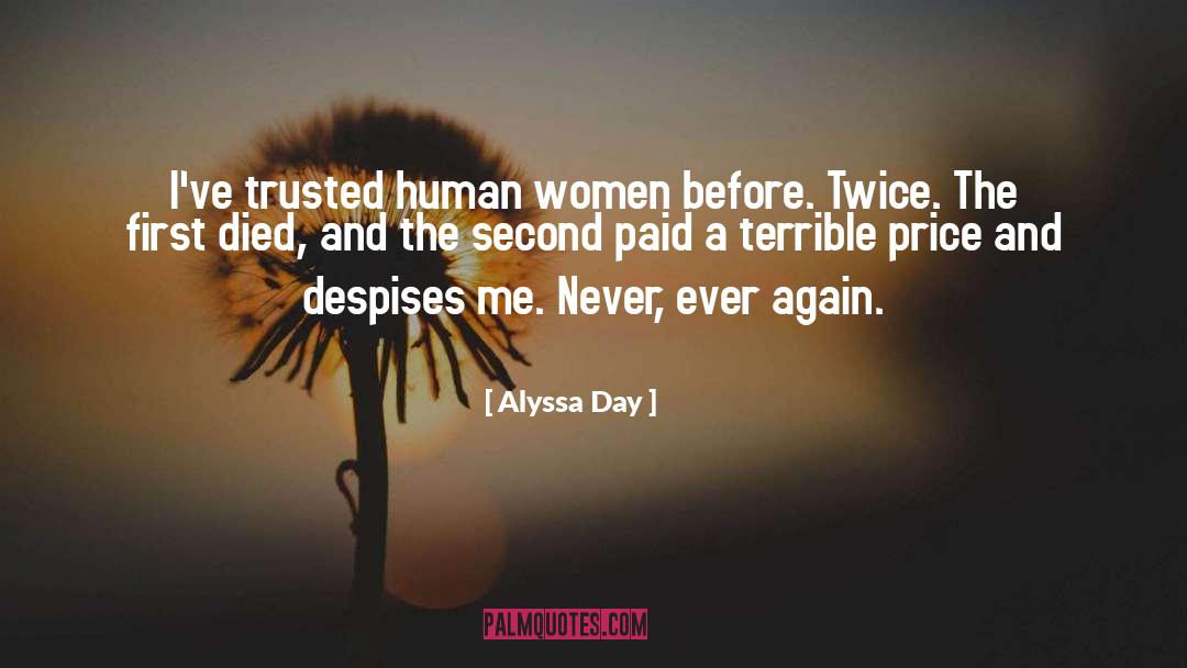 Despises quotes by Alyssa Day
