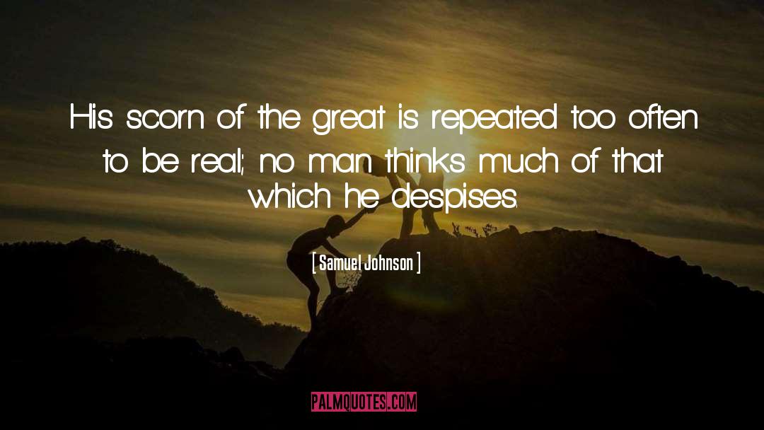 Despises quotes by Samuel Johnson