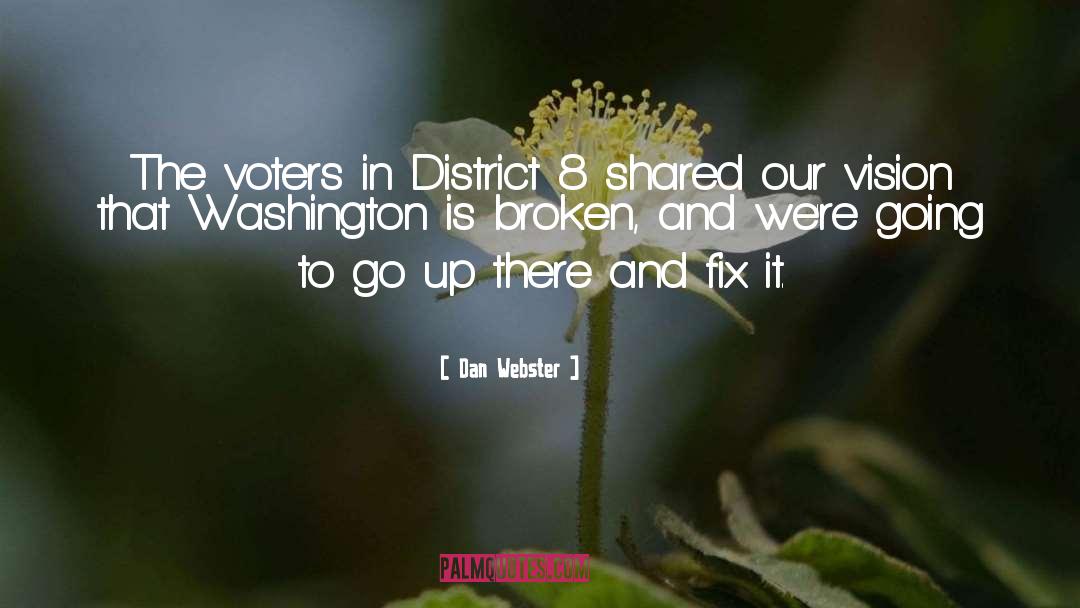 Despiseth Webster quotes by Dan Webster