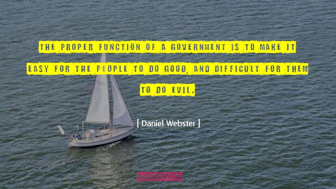 Despiseth Webster quotes by Daniel Webster