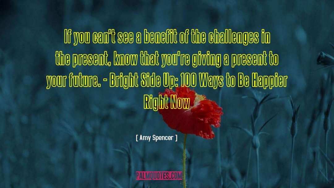 Despite Challenges quotes by Amy Spencer