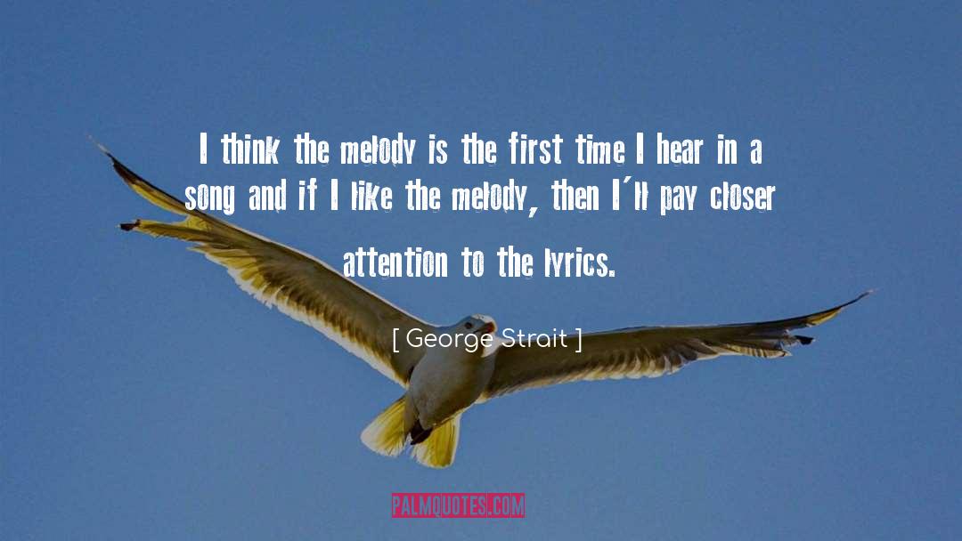 Desposito Lyrics quotes by George Strait