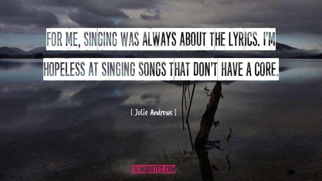 Desposito Lyrics quotes by Julie Andrews