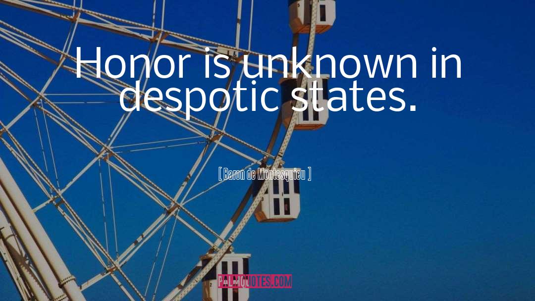 Despotic Crossword quotes by Baron De Montesquieu