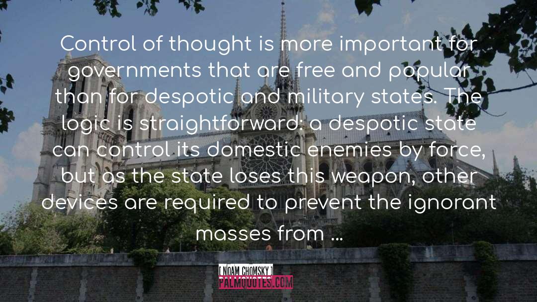 Despotic quotes by Noam Chomsky