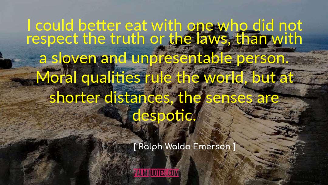 Despotic quotes by Ralph Waldo Emerson