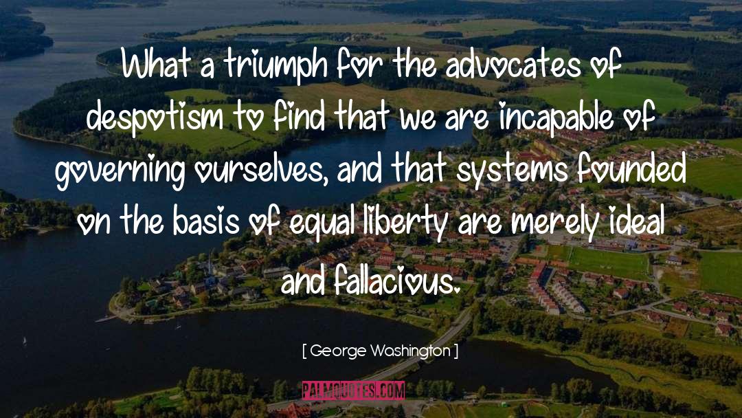 Despotism quotes by George Washington