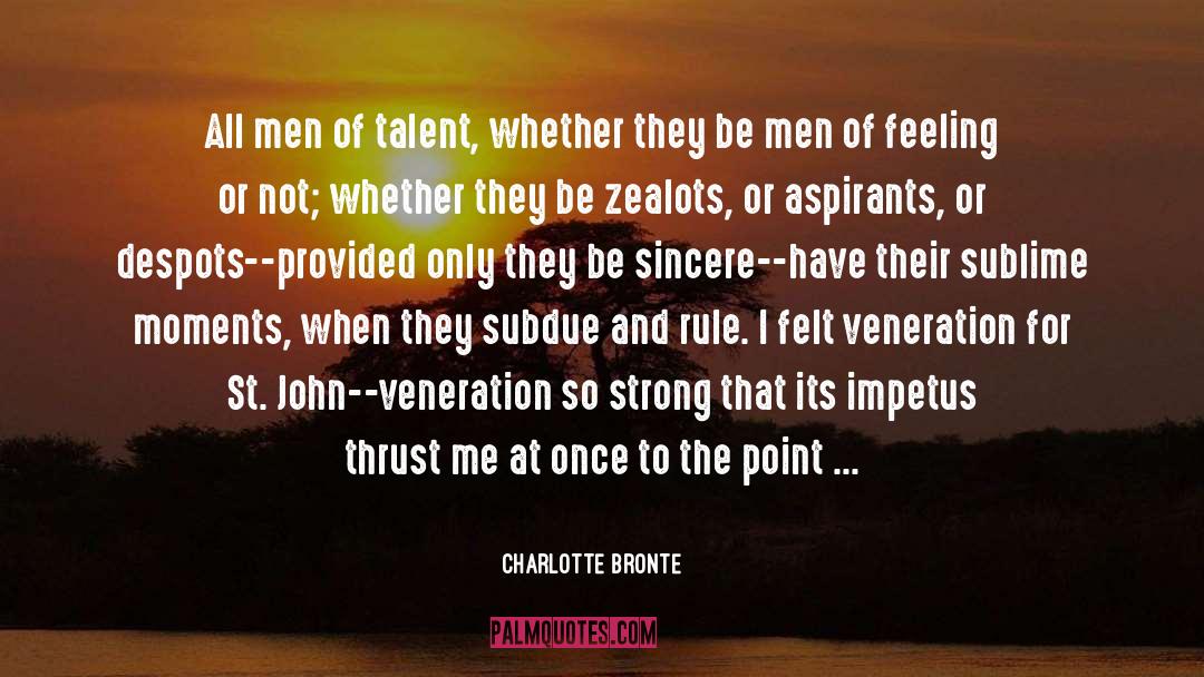 Despots quotes by Charlotte Bronte