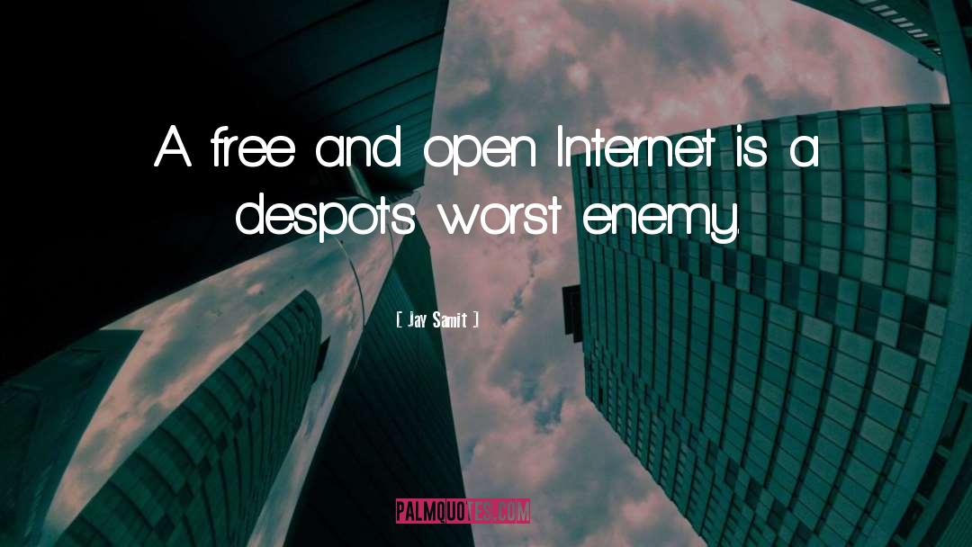 Despots quotes by Jay Samit