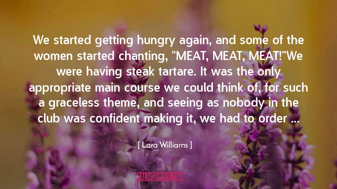 Dessert quotes by Lara Williams