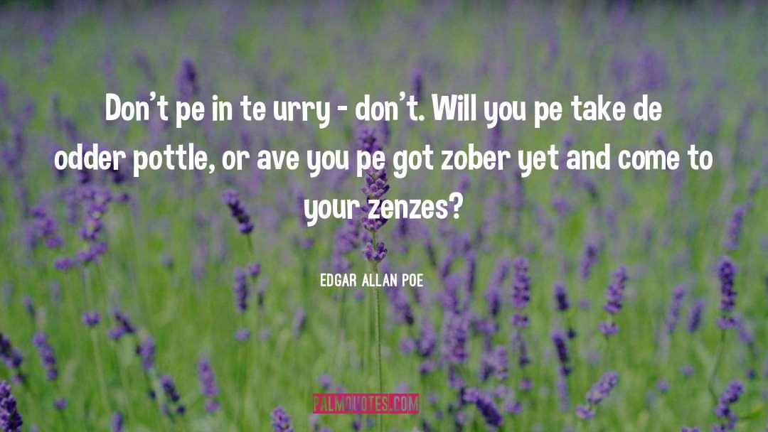 Desson Ave quotes by Edgar Allan Poe