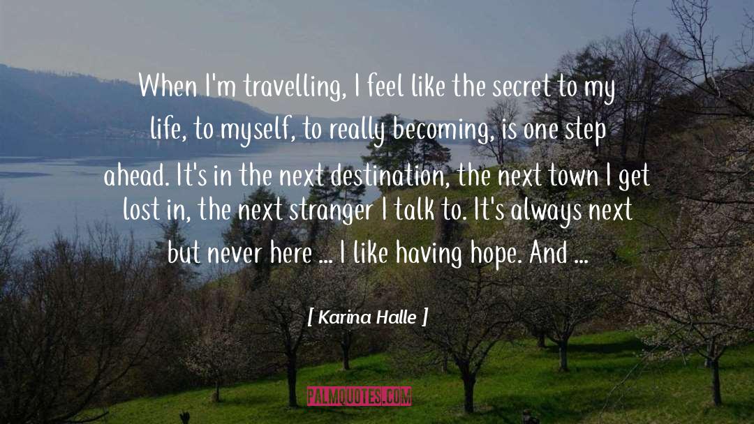 Destination quotes by Karina Halle