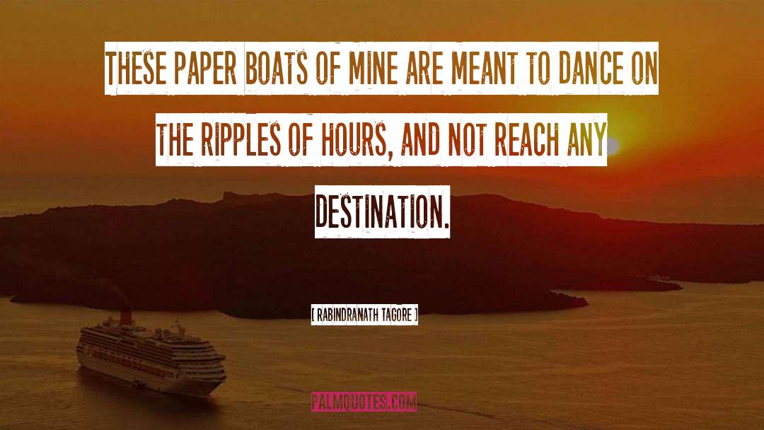 Destination quotes by Rabindranath Tagore