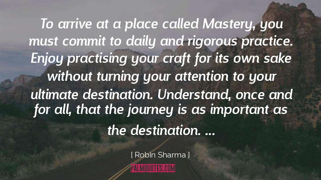 Destination quotes by Robin Sharma