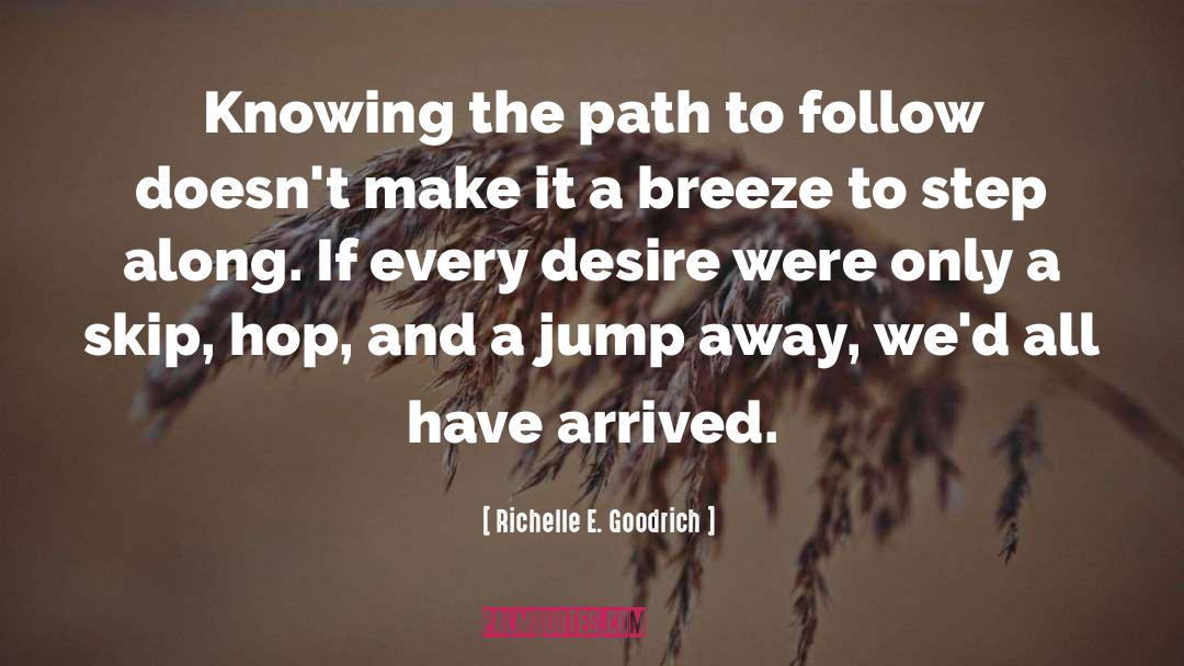 Destination quotes by Richelle E. Goodrich
