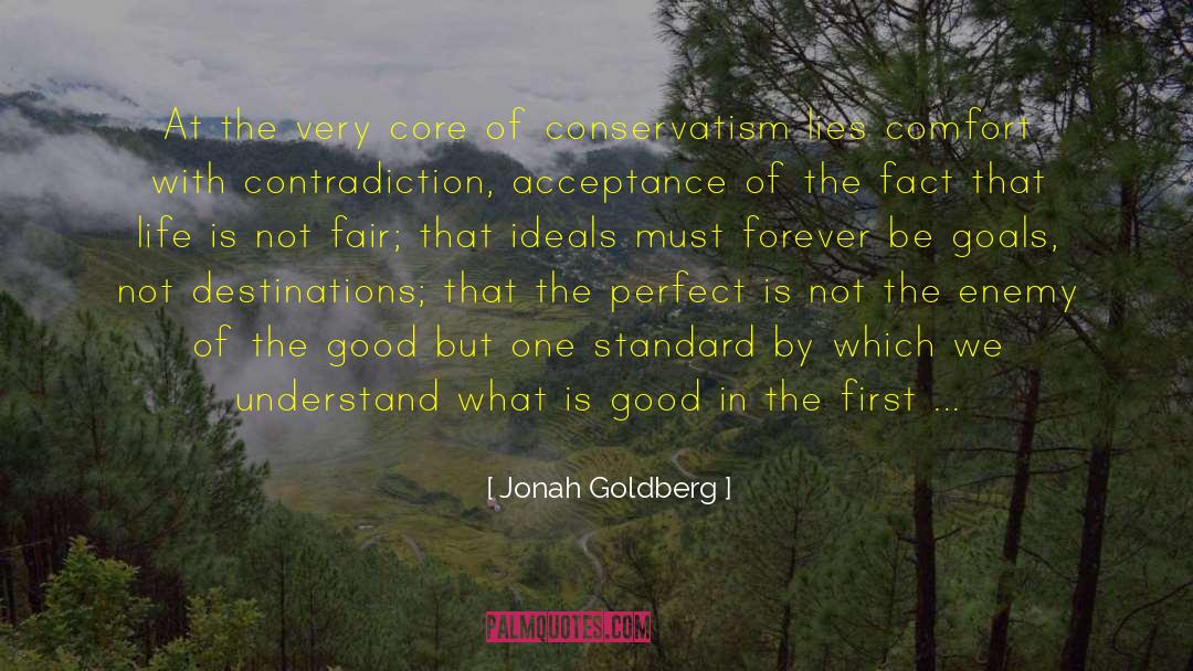 Destinations quotes by Jonah Goldberg