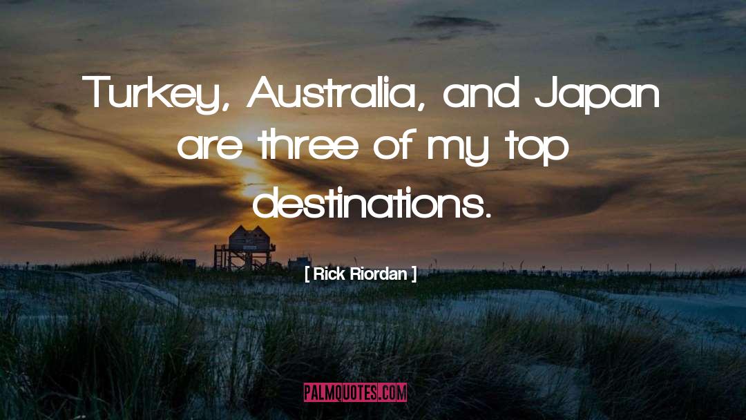 Destinations quotes by Rick Riordan