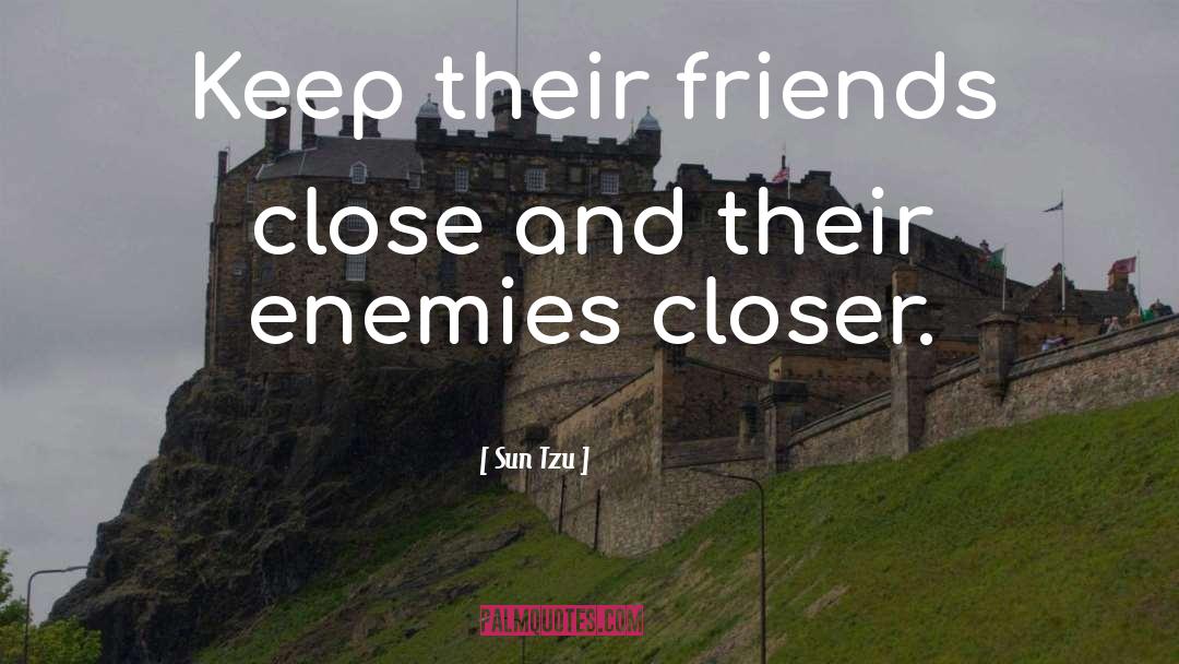 Destined Enemies quotes by Sun Tzu